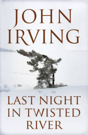Last night in Twisted River av John Irving (Innbundet)