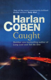Caught av Harlan Coben (Heftet)