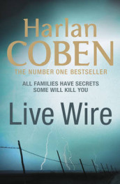 Live wire av Harlan Coben (Heftet)
