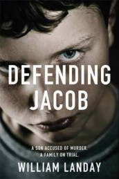 Defending Jacob av William Landay (Heftet)