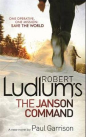 The Janson command av Robert Ludlum (Heftet)