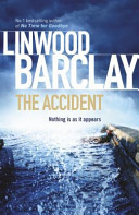 The accident av Linwood Barclay (Heftet)