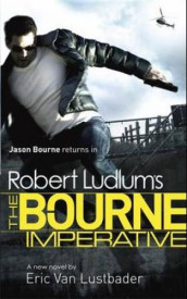 The Bourne imperative av Robert Ludlum og Eric Lustbader (Heftet)