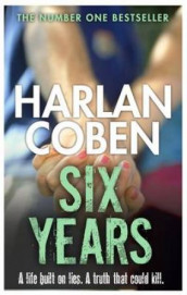 Six years av Harlan Coben (Heftet)