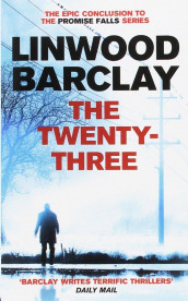 The twentythree av Linwood Barclay (Heftet)