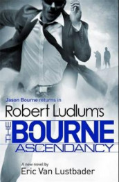 The Bourne ascendancy av Robert Ludlum (Heftet)