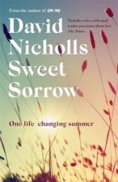 Sweet sorrow av David Nicholls (Heftet)