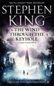 The wind through the keyhole av Stephen King (Heftet)