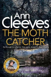 The moth catcher av Ann Cleeves (Heftet)