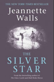 The silver star av Jeannette Walls (Heftet)