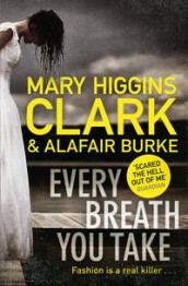 Every breath you take av Alafair Burke og Mary Higgins Clark (Heftet)