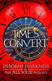 Time's convert av Deborah Harkness (Heftet)