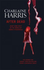 After dead av Charlaine Harris (Heftet)