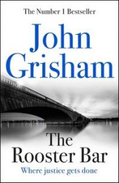 The Rooster Bar av John Grisham (Heftet)
