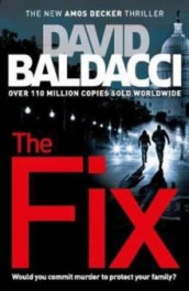 The fix av David Baldacci (Heftet)