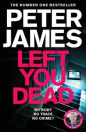 Left you dead av Peter James (Heftet)