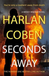 Seconds away av Harlan Coben (Heftet)