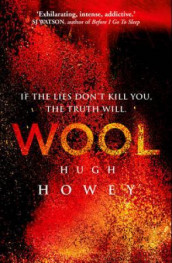 Wool av Hugh Howey (Heftet)