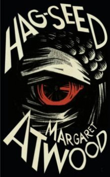Hag-seed av Margaret Atwood (Heftet)