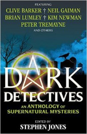Dark detectives av Neil Gaiman og Stephen Jones (Heftet)