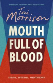 A mouth full of blood av Toni Morrison (Innbundet)