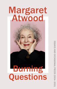 Burning questions av Margaret Atwood (Innbundet)
