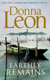 Earthly remains av Donna Leon (Heftet)