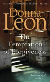 The temptation of forgiveness av Donna Leon (Heftet)