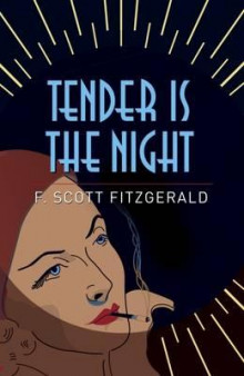 Tender is the night av F. Scott Fitzgerald (Heftet)