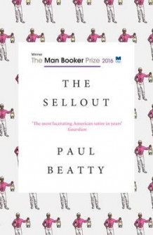 The sellout av Paul Beatty (Heftet)
