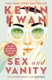 Sex and vanity av Kevin Kwan (Heftet)