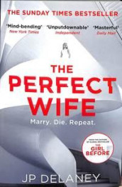The perfect wife av JP Delaney (Heftet)