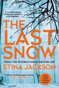 The last snow av Stina Jackson (Heftet)