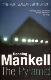The pyramid av Henning Mankell (Heftet)