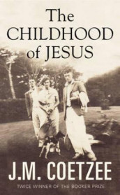 The childhood of Jesus av J.M. Coetzee (Heftet)
