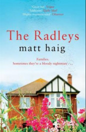 The Radleys av Matt Haig (Heftet)