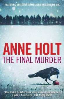 The final murder av Anne Holt (Heftet)