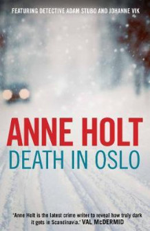 Death in Oslo av Anne Holt (Heftet)