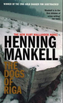 The dogs of Riga av Henning Mankell (Heftet)