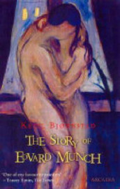 The story of Edvard Munch av Ketil Bjørnstad (Heftet)