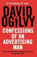 ogilvy confessions of an advertising man ogilvy confessions of an advertising man
