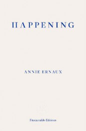 Happening av Annie Ernaux (Heftet)