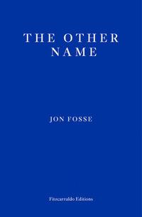 The other name av Jon Fosse (Heftet)