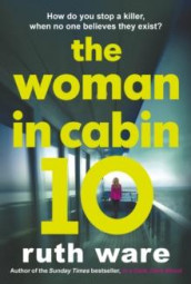 The woman in cabin 10 av Ruth Ware (Heftet)