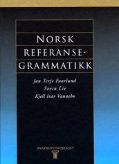 Norsk referansegrammatikk av Jan Terje Faarlund, Svein Lie og Kjell Ivar Vannebo (Innbundet)