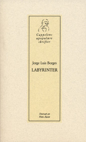 Labyrinter av Jorge Luis Borges (Heftet)