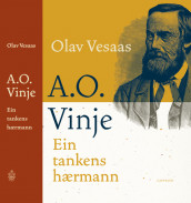 A. O. Vinje av Olav Vesaas (Innbundet)