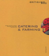 Catering & farming 2 British Ways av Kjell R. Andersen (Innbundet)