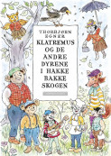 Omslag - Klatremus og de andre dyrene i Hakkebakkeskogen