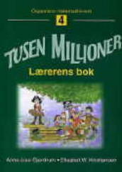 Tusen millioner 4 Lærerens bok (L97) av Anne-Lise Gjerdrum (Perm)